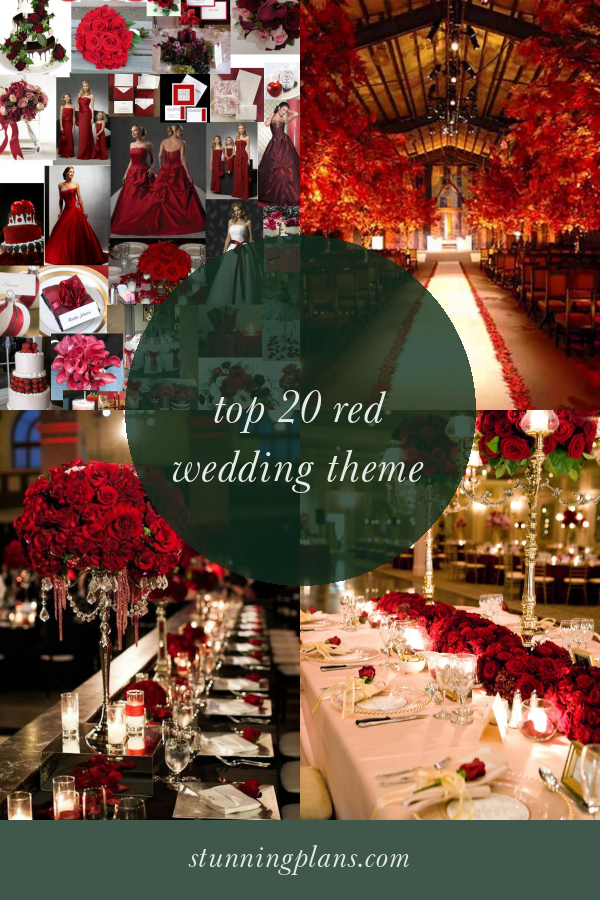 Top 20 Red Wedding theme - Home, Family, Style and Art Ideas